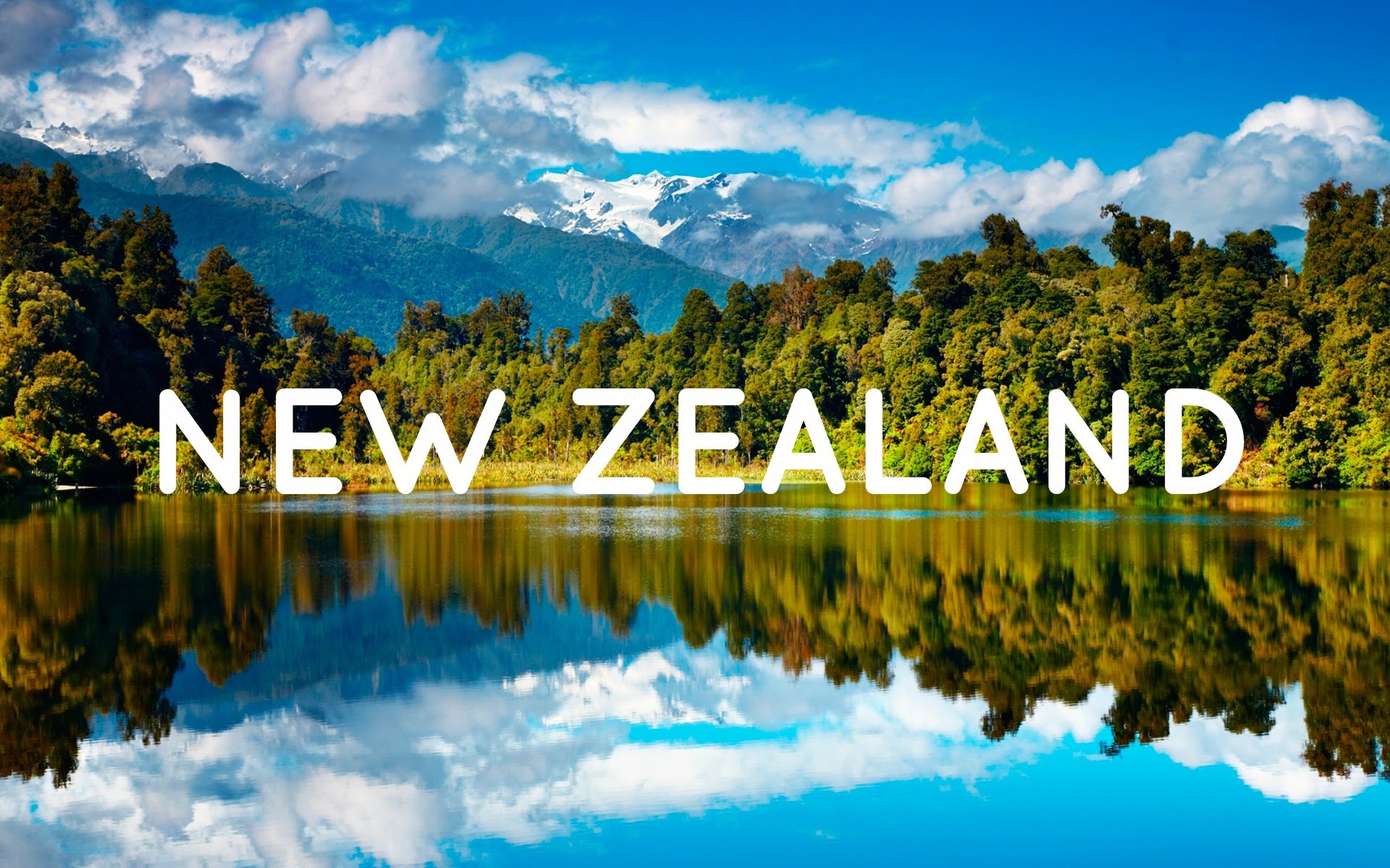 TÌM HIỂU VỀ ĐẤT NƯỚC NEW ZEALAND 