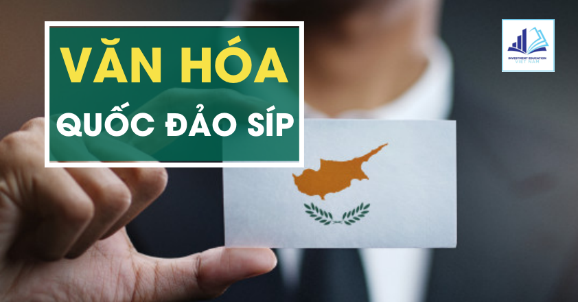 VĂN HÓA QUỐC ĐẢO SÍP