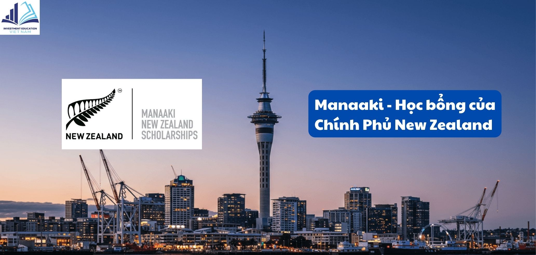 HỌC BỔNG 100% CHƯƠNG TRÌNH THẠC SỸ - CHÍNH PHỦ NEW ZEALAND
